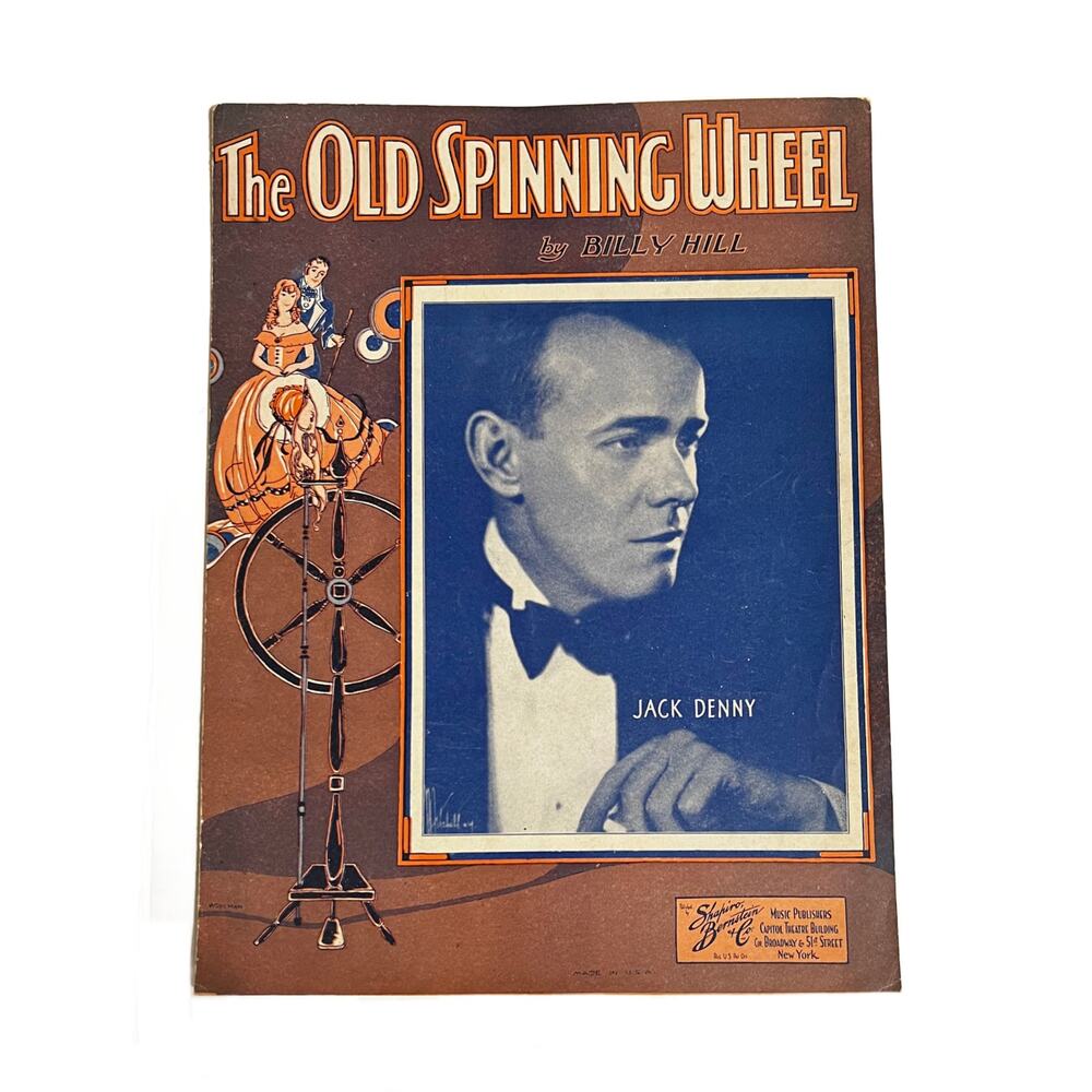 MCM "The Old Spinning Wheel" by Billy Hill Shapiro Bernstein Music Circa 1933